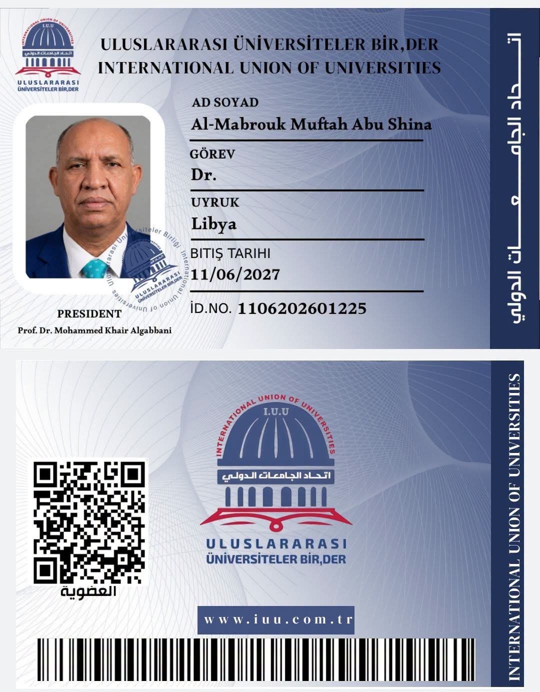 رئيس جامعة أفريقيا للعلوم الإنسانية والتقنية عضوا في اتحاد الجامعات الدولي.