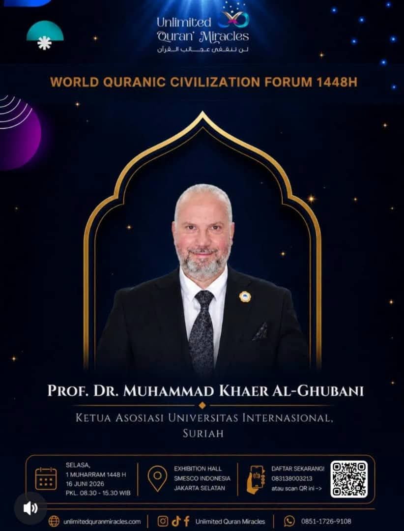 البروفسور الدكتور محمد خير الغباني الحسيني يشارك في الملتقى العالمي للحضارة القرآنية 1448هـ بجاكرتا